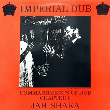 Commandments of Dub, Chapter 8: Imperial Dub