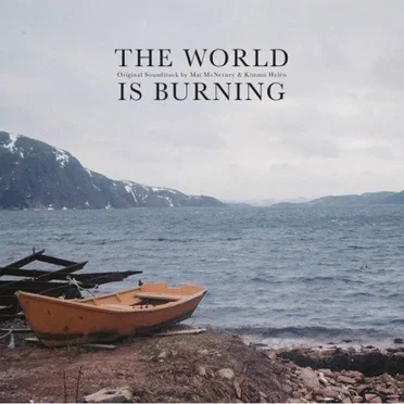 The World Is Burning by Mat McNerney - album cover