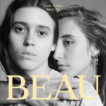 That Thing Reality by Beau - album cover