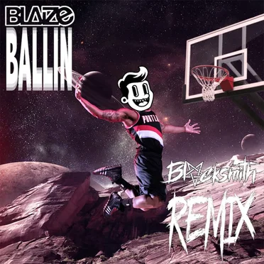 Ballin (BLVCKSMITH remix)