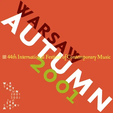 Warsaw Autumn 2001: 44th International Festival of Contemporary Music by Various Artists - album cover