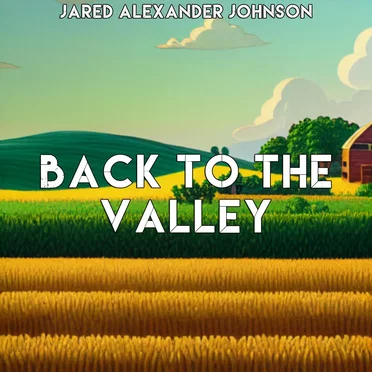 Back to the Valley