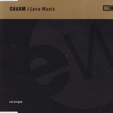 I Love Music by Charm - album cover