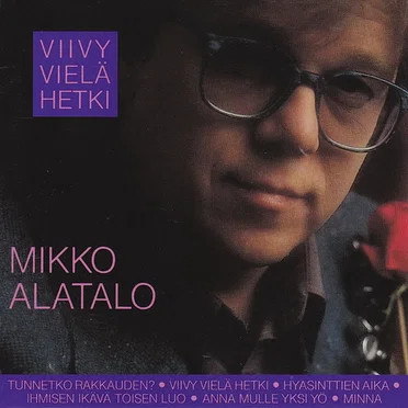 Viivy vielä hetki