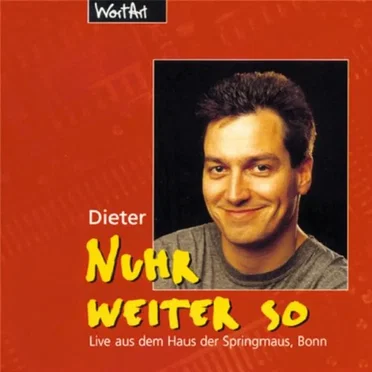 Nuhr weiter so by Dieter Nuhr - album cover
