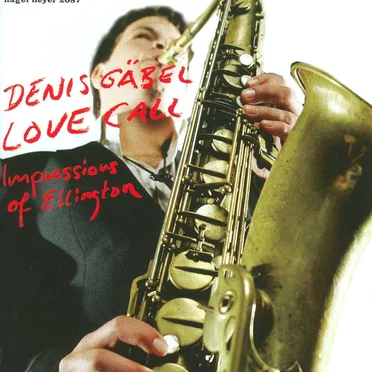 Love Call (Impressions of Ellington)