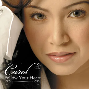Follow Your Heart