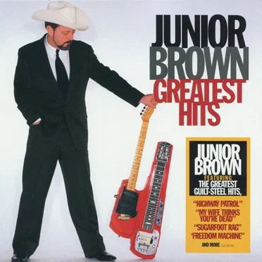 Greatest Hits by Junior Brown - album cover