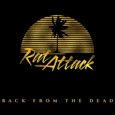 Back From the Dead by Rat Attack - album cover