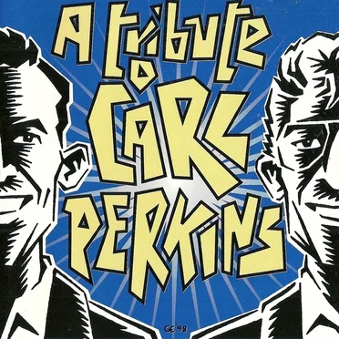 A Tribute to Carl Perkins by Various Artists - album cover