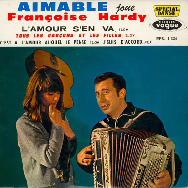 Aimable joue Françoise Hardy