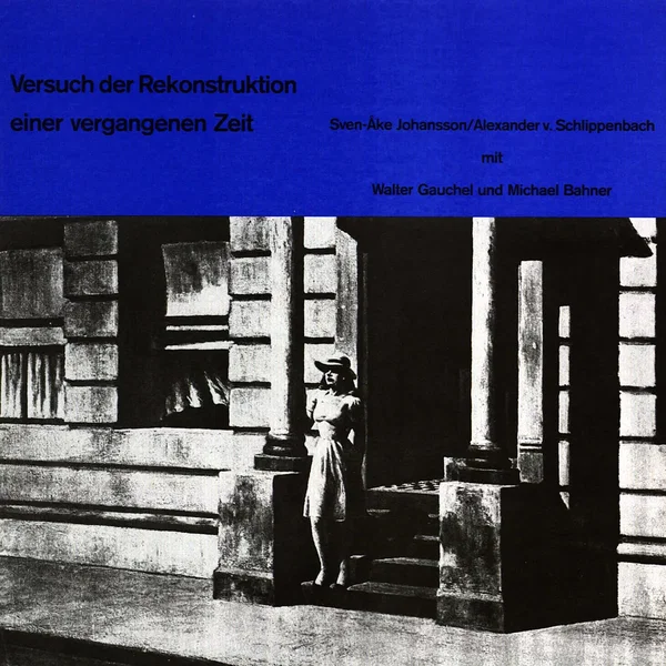 Versuch der Rekonstruktion einer vergangenen Zeit / II