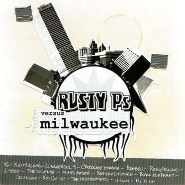 Rusty Ps vs. Milwaukee by Rusty Ps - album cover
