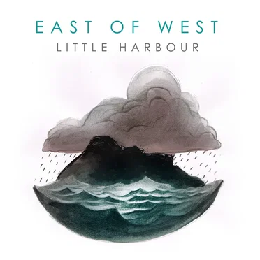Little Harbour by East of West - album cover