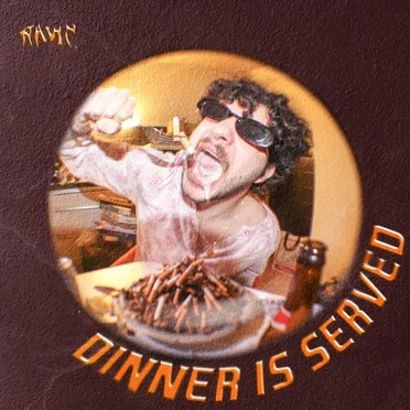 Dinner Is Served by RANT. - album cover