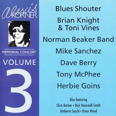 Alexis Korner Memorial Concert, Volume 3 by Various Artists - album cover