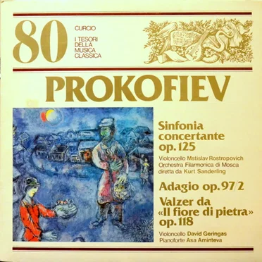Sinfonia concertante op. 125 / Adagio op. 97/2 / Valzer da "Il fiore di pietra" op. 118