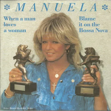 When a Man Loves a Woman / Blame It on the Bossa Nova