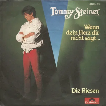 Wenn dein Herz dir nicht sagt...