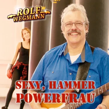 Sexy, Hammer Powerfrau