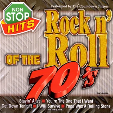 Non Stop Hits: Rock n' Roll of the 70's