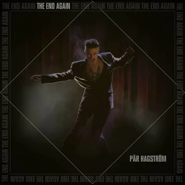The End Again by Pär Hagström - album cover