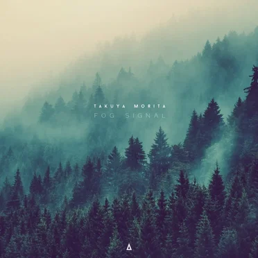 Fog Signal by Takuya Morita - album cover