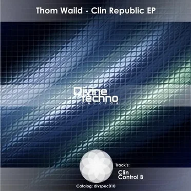 Clin Republic EP by Thom Waild - album cover