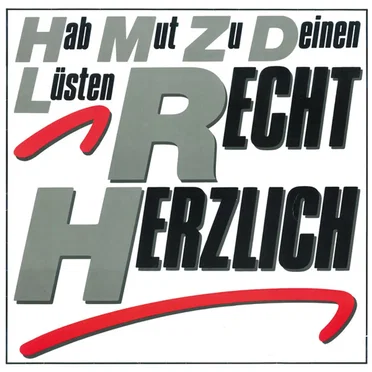 Hab Mut Zu Deinen Lüsten by Recht Herzlich - album cover