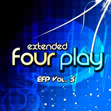 EFP Vol 05: Extended Four Play