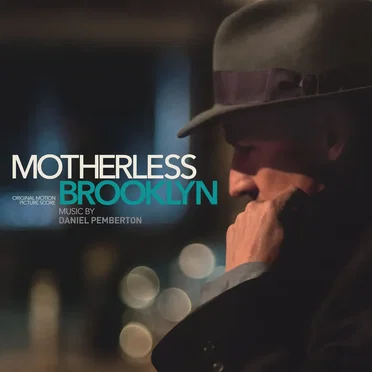 Motherless Brooklyn: Original Motion Picture Score