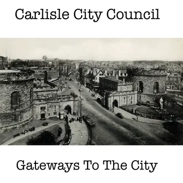 Gateways to the City by Carlisle City Council - album cover
