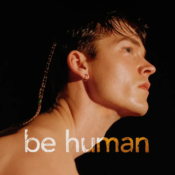 Be Human