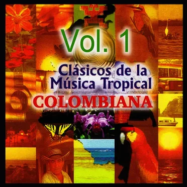 Clásicos de la música tropical colombiana, vol. 1 by Various Artists - album cover