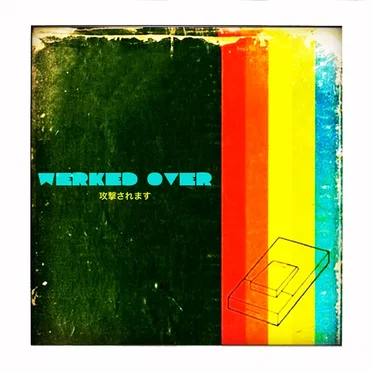 Werked Over