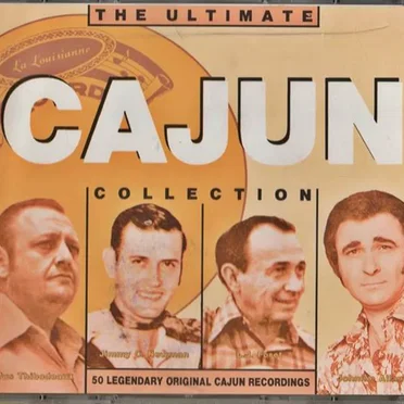 The Ultimate Cajun Collection by Various Artists - album cover