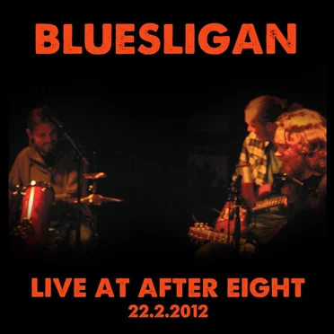 Live at After Eight 22.2.2012
