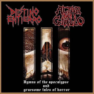 Hymns of the Apocalypse and Gruesome Tales of Terror