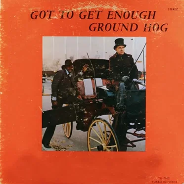 Got to Get Enough by Groundhog - album cover