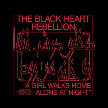 The Black Heart Rebellion Plays a Girl Walks Home Alone at Night