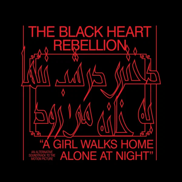 The Black Heart Rebellion Plays a Girl Walks Home Alone at Night