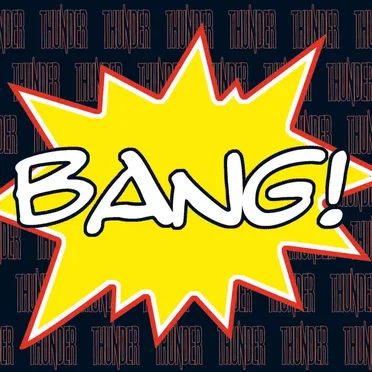 Bang! by Thunder - album cover