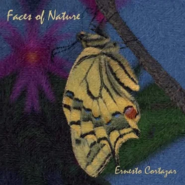 Faces Of Nature by Ernesto Cortázar - album cover
