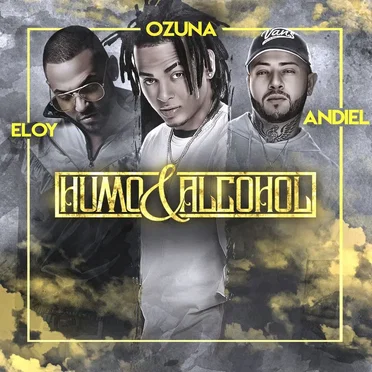 Humo y alcohol (remix)