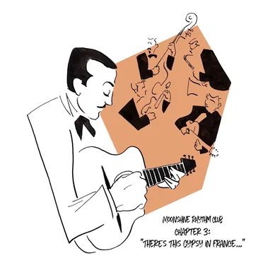 Spirits of Rhythm, Chapter 3: "There's This Gypsy in France..."