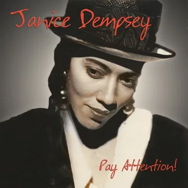 Pay Attention! by Janice Dempsey - album cover