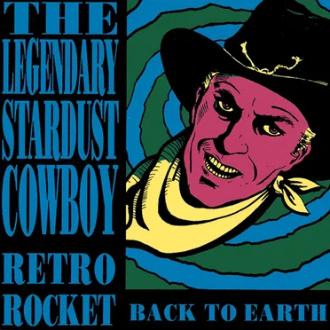 Retro Rocket Back to Earth by The Legendary Stardust Cowboy - album cover