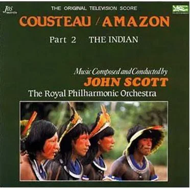 Cousteau / Amazon - Part 2: The Indian (The Original Television Score)