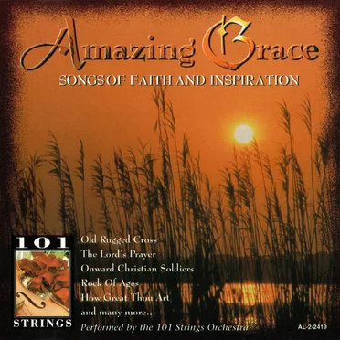 Amazing Grace: Songs of Faith and Inspiration