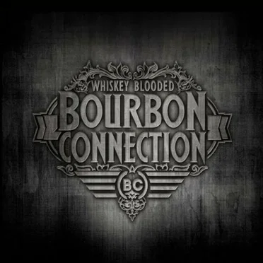 Whiskey Blooded by Bourbon Connection - album cover